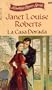 La Casa Dorada (A Candlelight Regency Special #245)