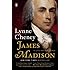 James Madison: A Life Reconsidered