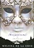 Masquerade (A Blue Bloods Novel)