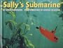 Sally's Submarine