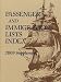 Passenger and Immigration Lists Index, 2009: A Guide to Published Records of More Than 4,940,000 Immigrants Who Came to the New World Between the Sixteenth ... and Immigration Lists Index Supplement)