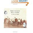 From the Loess Hills of Iowa and The Descendents of Dennis Conyers by Arden Iva Sleadd and Terri Napoli
