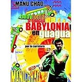 Manu Chao - Babylonia En Guagua [2002]