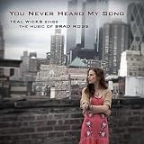 Teal Wicks You Never Heard My Song