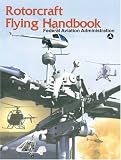 Rotorcraft Flying Handbook