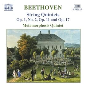 Beethoven: String Quintets, Opp. 1, 11 And 17