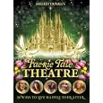 Shelley Duvall's Faerie Tale Theatre: The Complete... by 