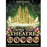 Shelley Duvall's Faerie Tale Theatre: The Complete Collection