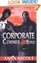 Corporate Corner Boyz