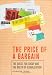 The Price of a Bargain: The Quest for Cheap and the Death of Globalization