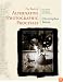 The Book of Alternative Photographic Processes