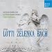 Bach, Lotti, Zelenka