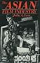 The Asian Film Industry (Texas Film Studies Series)