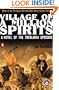 Village of a Million Spirits: A Novel of the Treblinka Uprising