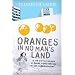 Oranges in No Man's Land