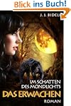 Im Schatten des Mondlichts - Das Erwa...