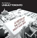 Unbuilt Toronto