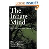 The Innate Mind: Foundations and the Future Volume 3 (Evolution and Cognition)