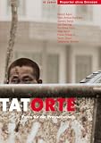 Produkt-Bild: Fotos f&uuml;r die Pressefreiheit. Herausgegeben von Reporter ohne Grenzen: Tatorte. Fotos f&uuml;r die Pressefreiheit 2009