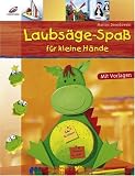 Laubsaege-Spass fuer kleine Haende