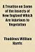 A Treatise on Some of the Insects of New England Which Are Injurious to Vegetation