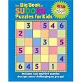Big Book of Sudoku Puzzles for Kids: 818 Super Puzzles!