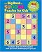 The Big Book of Sudoku Puzzles for Kids: 818 Super Puzzles!