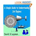 A Simple Guide To Understanding Jet Engines: 1