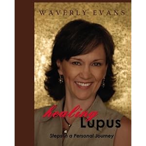 Healing Lupus: Steps in a Personal Journey