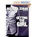 Getting The Girl (Turtleback School & Library Binding Edition)