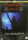 Superjoint Ritual - Live in Texas 2002 [DVD]