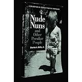 Nude Nuns and Other Peculiar People