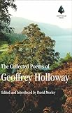 The collected poems of Geoffrey Holloway