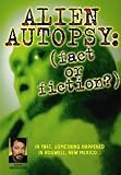 Alien Autopsy: Fact or Fiction
