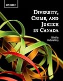 Diversity, crime, and justice in Canada