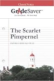 GradeSaver (tm) ClassicNotes The Scarlet Pimpernel Study Guide