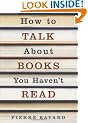 How to Talk About Books You Haven't Read