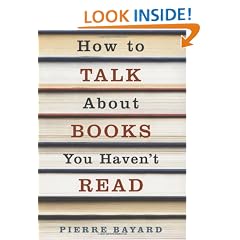 How to Talk About Books You Haven't Read