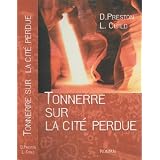 Tonnerre sur la cit� perduepar D. Preston L. Child