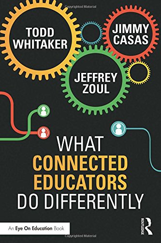 what connected educators do differently