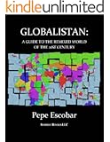 GLOBALISTAN :How the Globalized World is Dissolving Into Liquid War