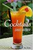 Revue De Boree  / Sans Alcool (les) Cocktails