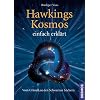 Hawkings Kosmos einfach erkl�rt: Vom Urknall zu den Schwarzen L�chern