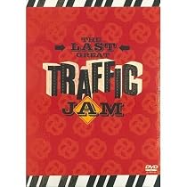 Traffic - The Last Great Traffic Jam [DVD] [2005]
