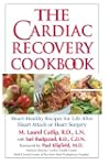 The Cardiac Recovery Cookbook: Heart-...