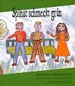 Spinat schmeckt grün