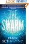 The Swarm: A Novel