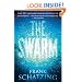 The Swarm: A Novel