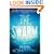 The Swarm: A Novel