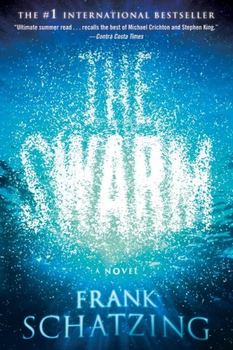 The Swarm A Novel